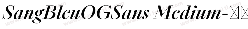 SangBleuOGSans Medium字体转换